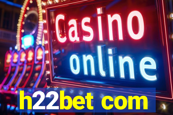 h22bet com