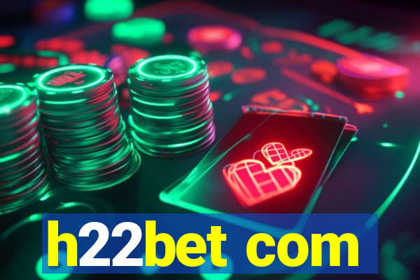 h22bet com