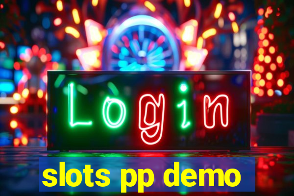 slots pp demo