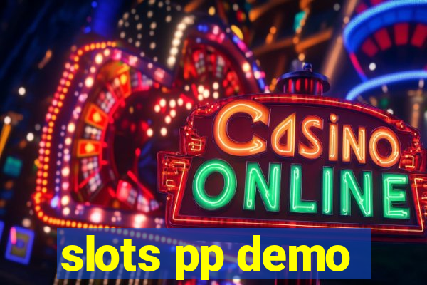 slots pp demo