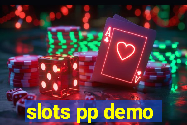 slots pp demo