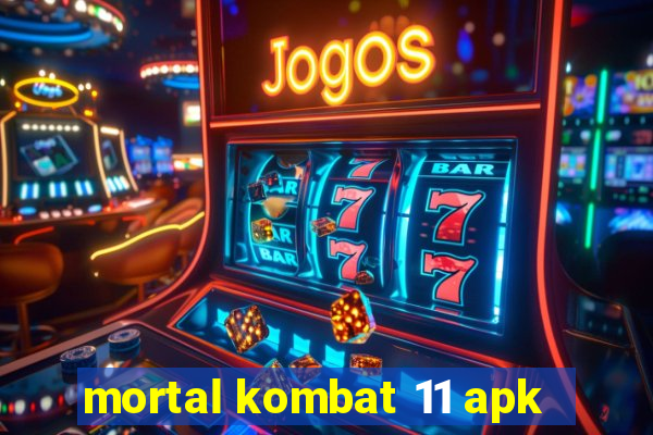 mortal kombat 11 apk