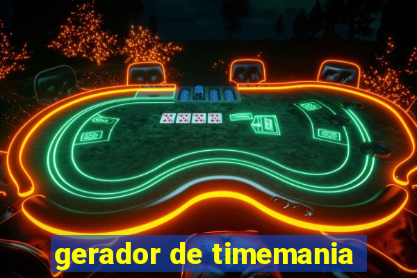 gerador de timemania