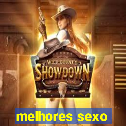 melhores sexo