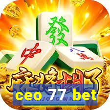 ceo 77 bet