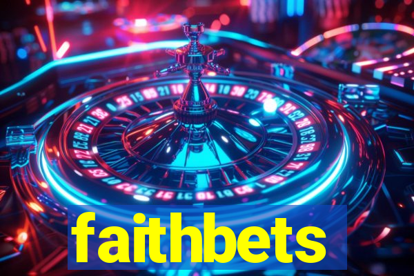 faithbets