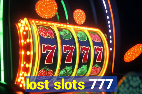 lost slots 777