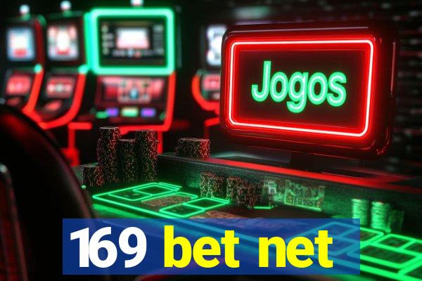 169 bet net