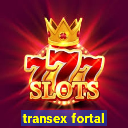 transex fortal