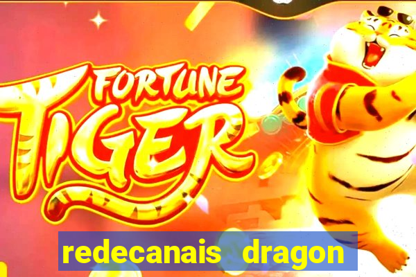 redecanais dragon ball diamond