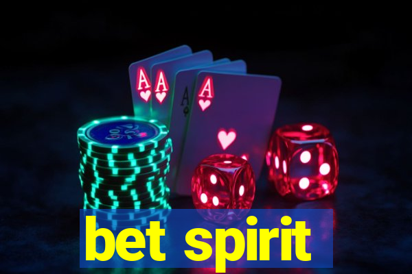 bet spirit