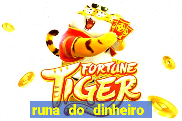 runa do dinheiro como ativar