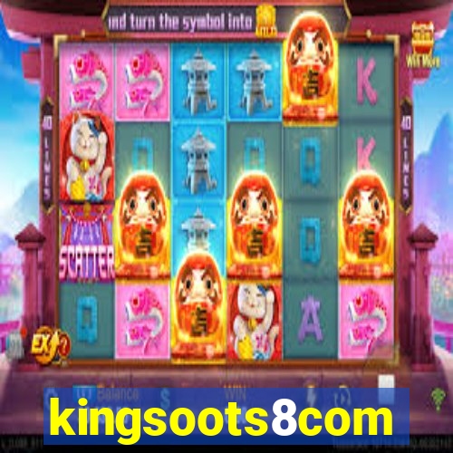 kingsoots8com