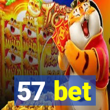 57 bet