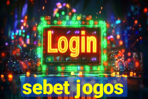 sebet jogos