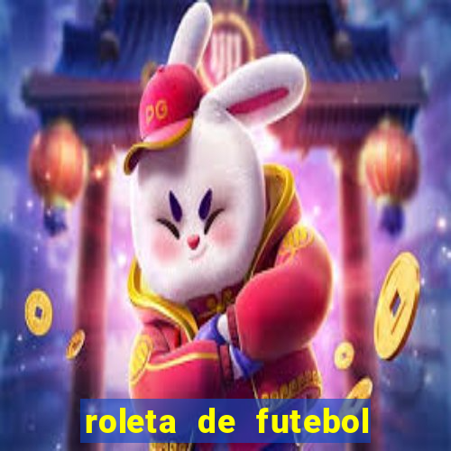 roleta de futebol carreira roleta de jogadores de futebol