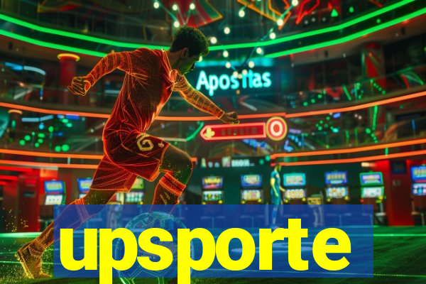 upsporte