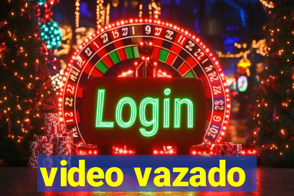 video vazado