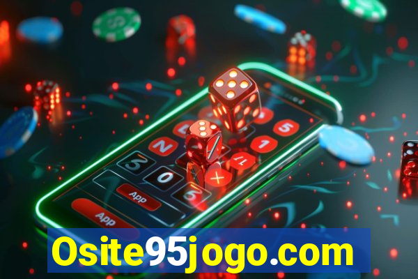 Osite95jogo.com