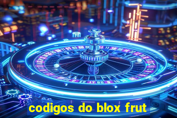 codigos do blox frut