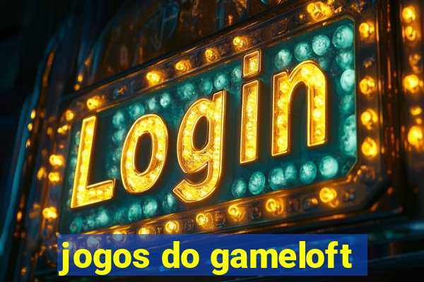 jogos do gameloft