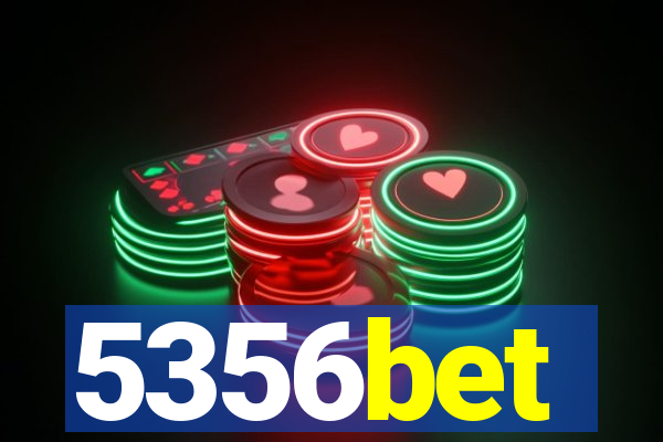 5356bet