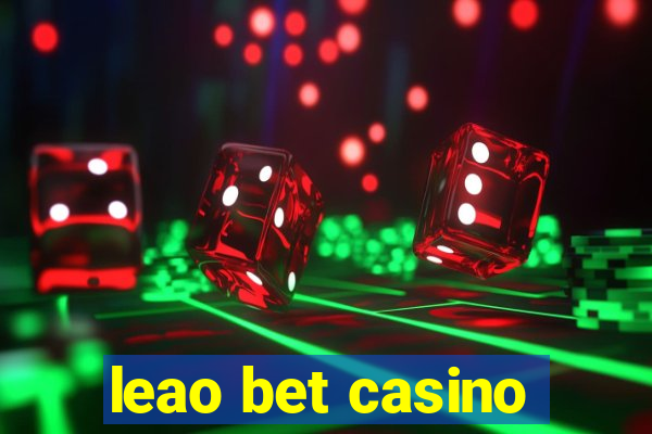 leao bet casino