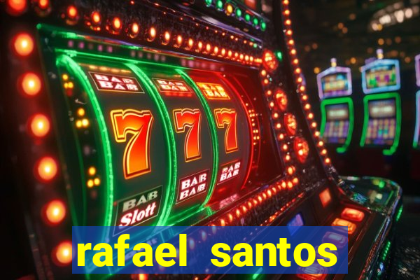 rafael santos uniduni t