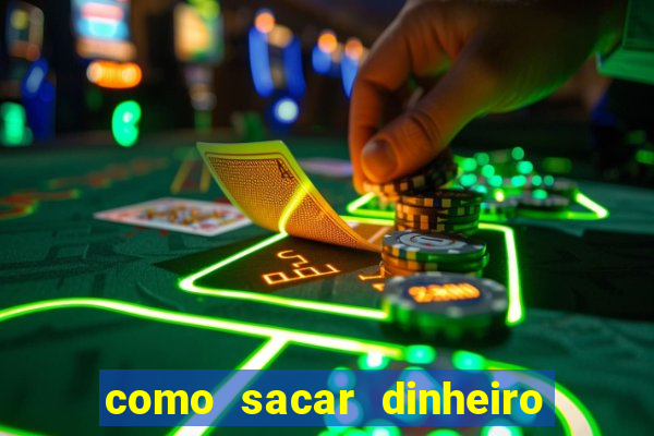 como sacar dinheiro de plataforma demo