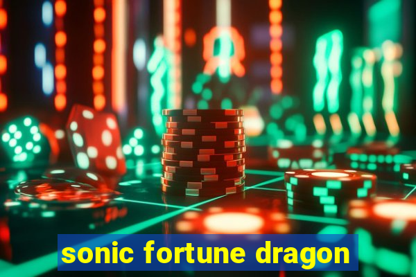 sonic fortune dragon