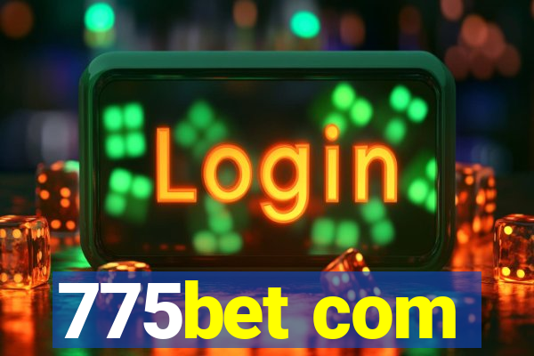 775bet com