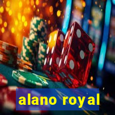 alano royal