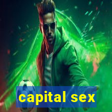 capital sex