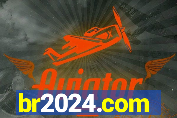 br2024.com