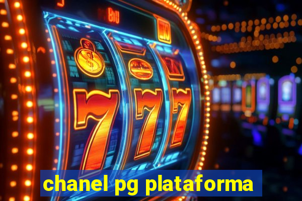 chanel pg plataforma