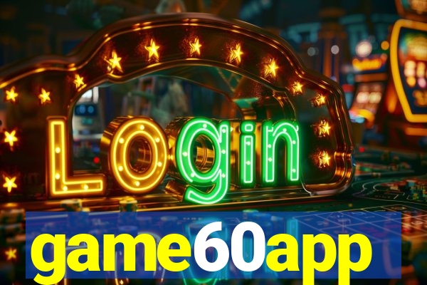 game60app