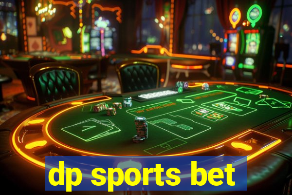 dp sports bet