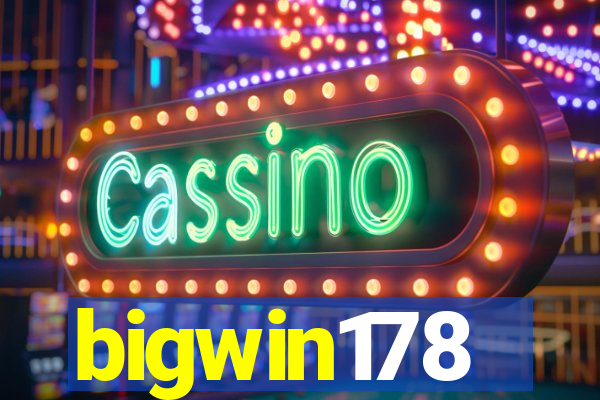 bigwin178