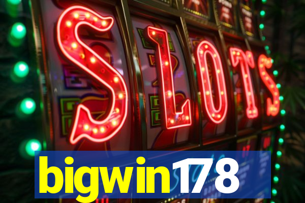 bigwin178