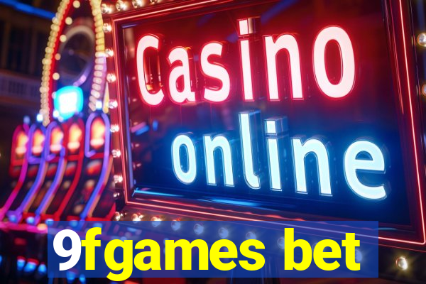 9fgames bet