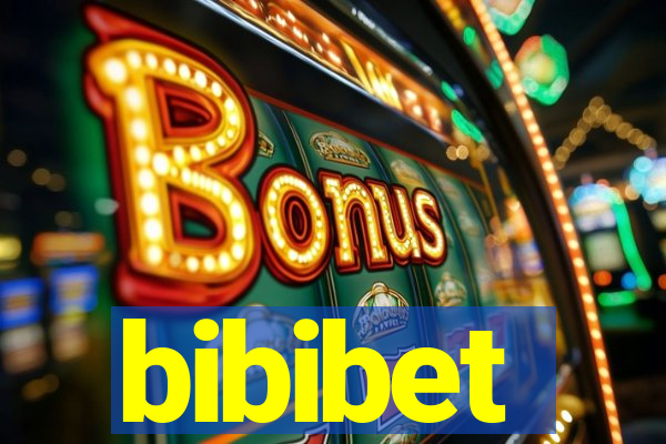 bibibet