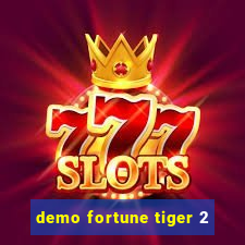 demo fortune tiger 2