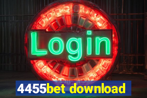 4455bet download