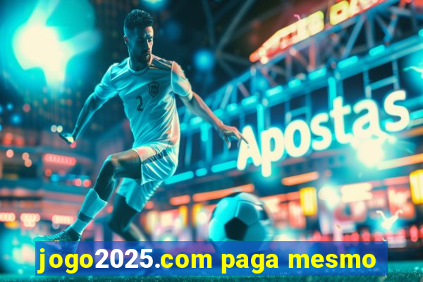 jogo2025.com paga mesmo