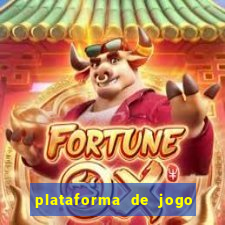 plataforma de jogo para ganhar dinheiro