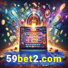 59bet2.com