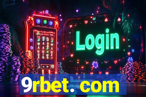 9rbet. com