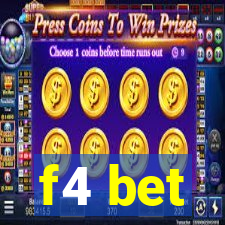 f4 bet