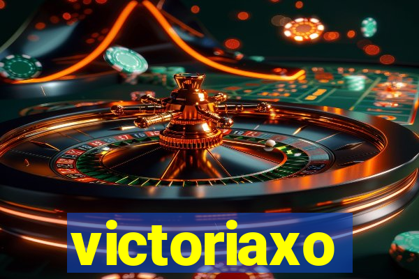 victoriaxo