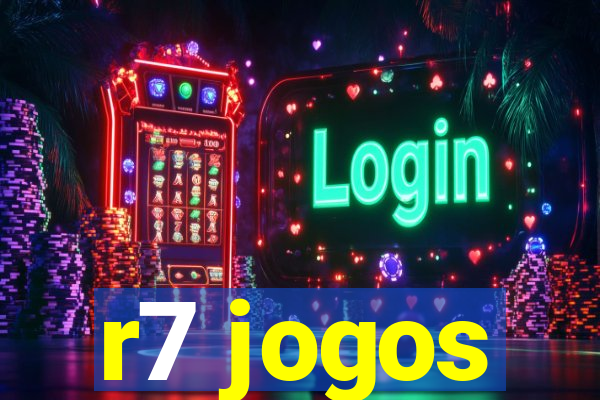 r7 jogos